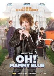 Oh! Mammy Blue 2018 streaming