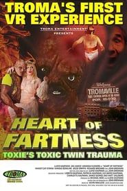 Heart of Fartness: Troma's First VR Experience Starring the Toxic Avenger series tv