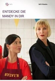 Entdecke die Mandy in Dir series tv