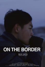 On the Border (2018)