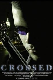 Crossed (2008)