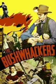 The Bushwhackers 1952 streaming
