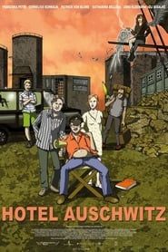 Hotel Auschwitz series tv