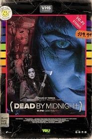 Dead by Midnight (11PM Central) 2018 streaming