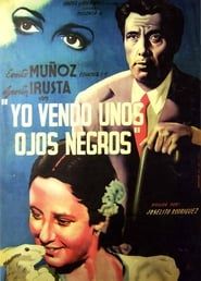 Yo vendo unos ojos negros (1948)