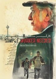Simple Worker Needed series tv