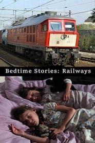 Image Bedtime Stories: Railways
