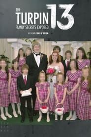 watch The Turpin 13: Family Secrets Exposed