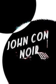 John Con Noir-hd