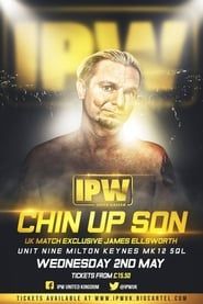 IPW:UK Chin Up Son (2018)
