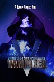 There's No Such Thing as Vampires 2020 streaming