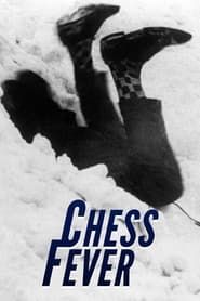 La Fièvre des échecs (1925)