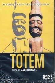 Totem: Return and Renewal series tv