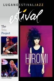 Hiromi the Trio Project - Estival Jazz Lugano series tv