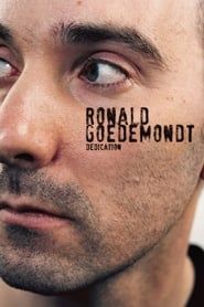 Ronald Goedemondt: Dedication series tv
