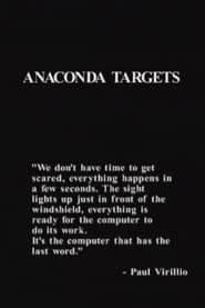 Anaconda Targets series tv