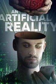 An Artificial Reality (2018)