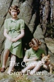 The Queen's Green Planet series tv