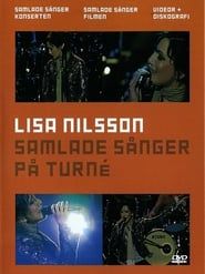 Lisa Nilsson: Samlade sånger på turné series tv
