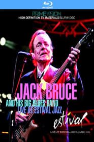 Jack Bruce & His Big Blues Band: Estival Jazz Lugano 2011 (2011)