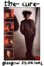 Image The Cure ‎– Live In Glasgow 1984