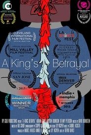 Image A King's Betrayal 2015