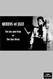 Affiche de Queens of Jazz: The Joy and Pain of the Jazz Divas