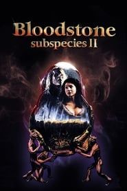 Bloodstone: Subspecies II 1993 streaming