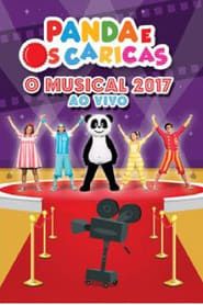 Panda e os Caricas - O Musical 2017 Ao Vivo series tv