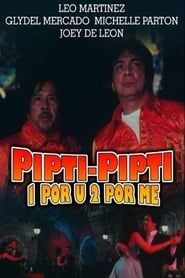 Pipti-pipti: 1 Por U, 2 Por Me (1997)