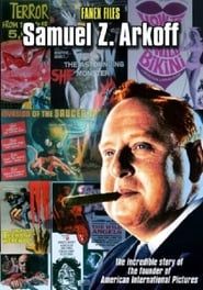 The Fanex Files, Volume 2: Samuel Z. Arkoff 2008 streaming