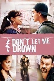 Don't Let Me Drown-hd