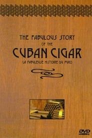 The Fabulous Story of the Cuban Cigar series tv