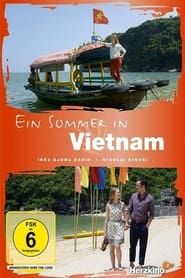 Ein Sommer in Vietnam 2018 streaming