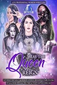 BCP: May the Queen Reign series tv