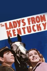 Image The Lady's from Kentucky 1939