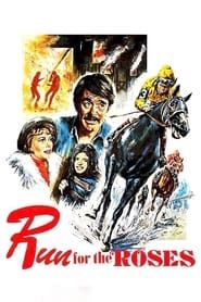 Run for the Roses (1977)