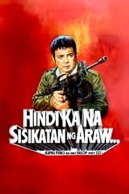 Hindi Ka Na Sisikatan Ng Araw: Kapag Puno Na Ang Salop Part III (1990)