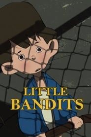 Little Bandits series tv