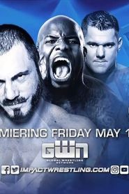 watch IMPACT Wrestling: One Night Only: Cali Combat