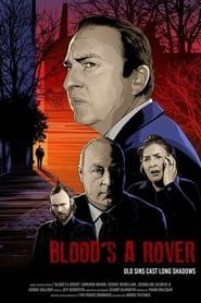 Blood's a Rover series tv