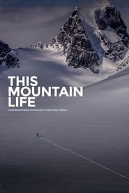This Mountain Life series tv