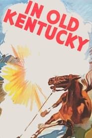 In Old Kentucky series tv