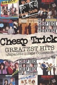 Cheap Trick - Greatest Hits: Japanese Single Collection series tv