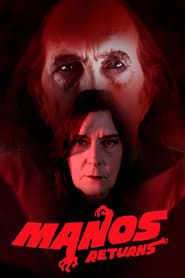Manos Returns 2018 streaming
