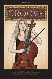 Groove 2018 streaming