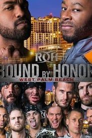 watch ROH: Bound By Honor - West Palm Beach