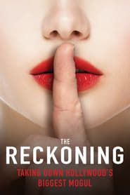 The Reckoning: Hollywood's Worst Kept Secret series tv