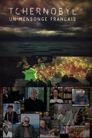 Tchernobyl, un mensonge français (2016)