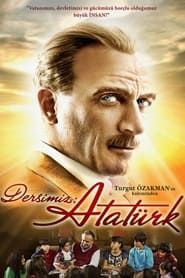 Dersimiz: Atatürk series tv